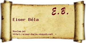 Eiser Béla névjegykártya